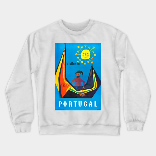 Vintage Travel Poster Portugal Visitez le portugal Crewneck Sweatshirt by vintagetreasure